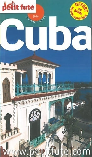 Cuba 2016 - Collectif -  Country Guide - Livre