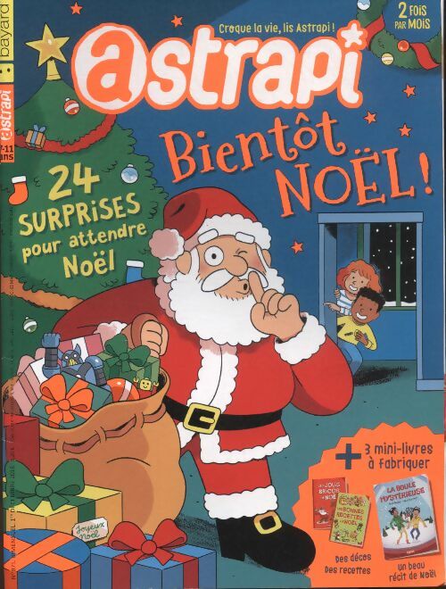 Livrenpoche : Astrapi n°871 : Bientôt Noël - Collectif - Livre