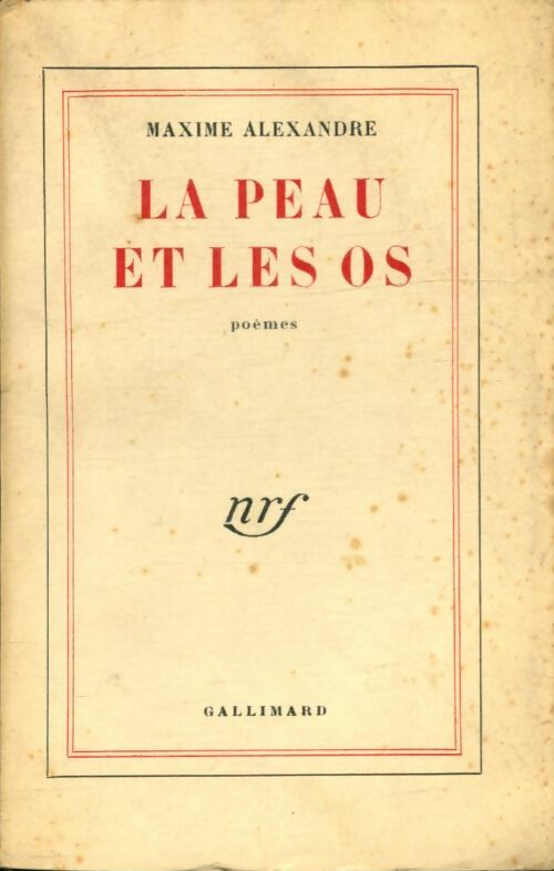 Livrenpoche : La peau et les os - Maxime Alexandre - Livre