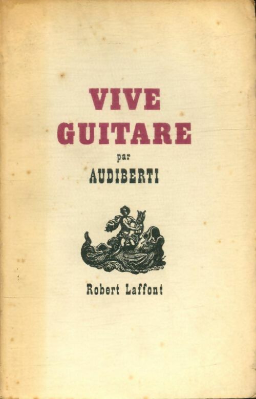 Livrenpoche : Vive guitare - Audiberti - Livre