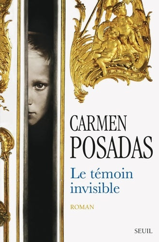 Livrenpoche : Le témoin invisible - Carmen De Posadas - Livre