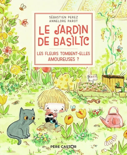 Livrenpoche : Les fleurs tombent-elles amoureuses ? - Sebastien Perez - Livre