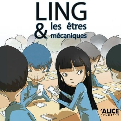 Livrenpoche : Ling et les êtres mécaniques - Emma Roberts - Livre