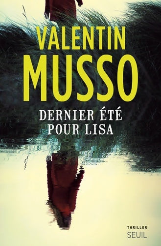 Livrenpoche : Dernier été pour Lisa - Valentin Musso - Livre
