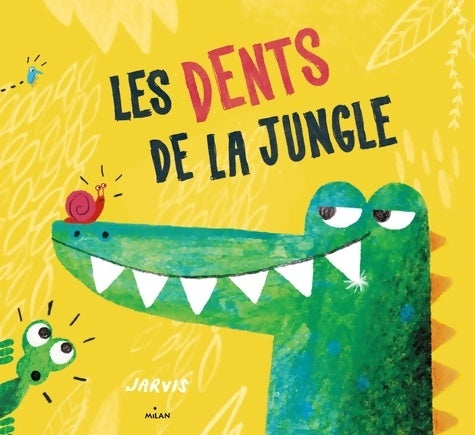 Livrenpoche : Les dents de la jungle - Jarvis - Livre