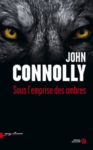 Livrenpoche : Sous l'emprise des ombres - John Connolly - Livre