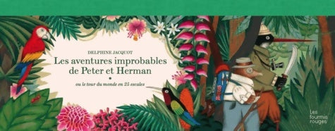 Livrenpoche : Les aventures improbables de peter et herman - Delphine Jacquot - Livre