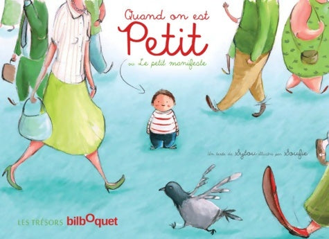 Livrenpoche : Quand on est petit ou le petit manifeste - Sytou - Livre