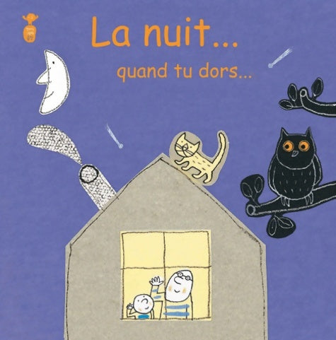 Livrenpoche : La nuit... Quand tu dors ! - Collectif - Livre