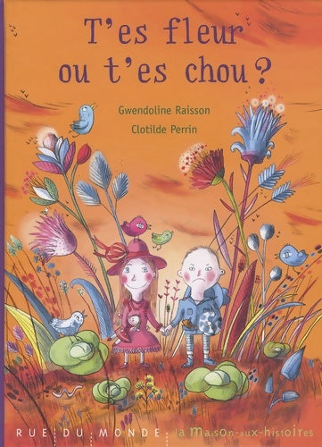 Livrenpoche : T'es fleur ou t'es chou ? - Clotilde Perrin - Livre