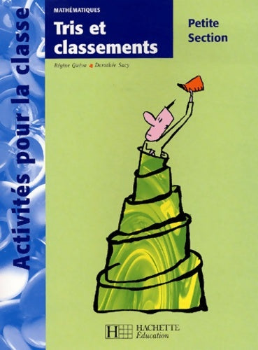 Livrenpoche : Tris et classements en petite section - Régine Quéva - Livre