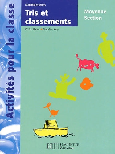 Livrenpoche : Tris et classements en moyenne section - Régine Quéva - Livre