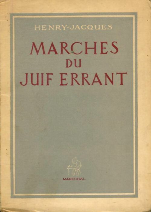 Livrenpoche : Marches du juif-errant - Jacques Henry - Livre