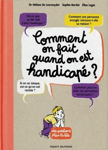 Livrenpoche : Comment on fait quand on est handicapé ? - Sophie Bordet - Petillon - Livre