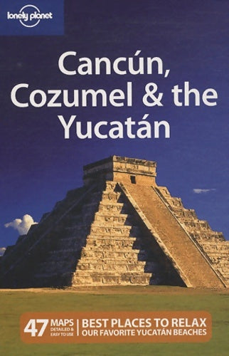 Livrenpoche : Cancun, cozumel & Yucatan 2010 - Greg Benchwick - Livre