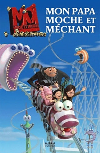 Livrenpoche : Mon papa moche et méchant - Collectif - Livre