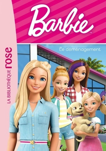 Livrenpoche : Barbie Tome I : Le déménagement - Mattel - Livre