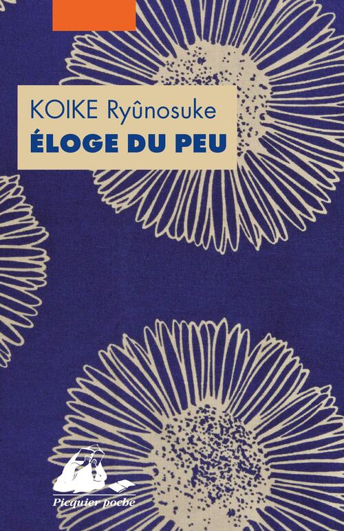 Eloge du peu ou comment l'argent peut faire le bonheur - Ryûnosuke Koike - Livre