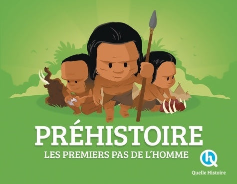 Livrenpoche : Préhistoire. Les premiers pas de l'homme - Patricia Crété - Livre