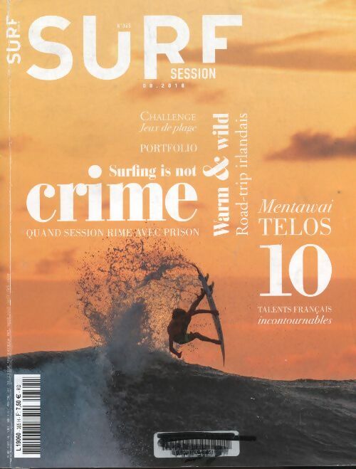 Livrenpoche : Surf Session n°365 : Surfing is not a crime - Collectif - Livre