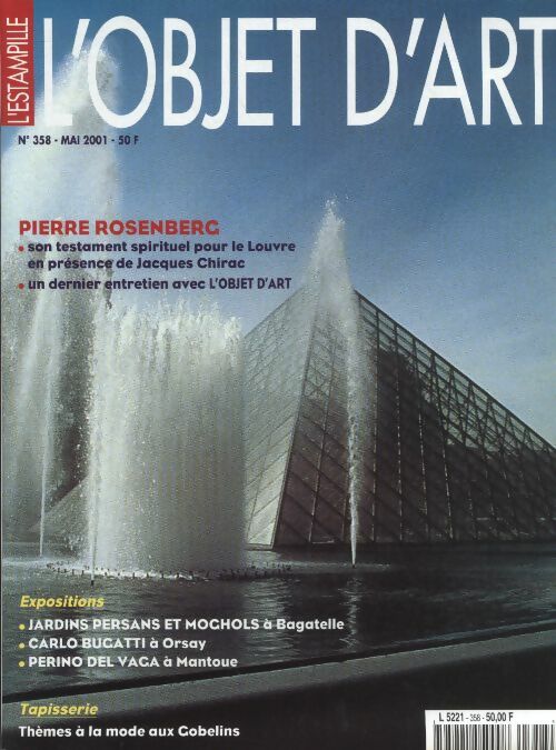 Livrenpoche : L'Objet d'art l'estampille n°358 : Pierre Rosenberg - Collectif - Livre