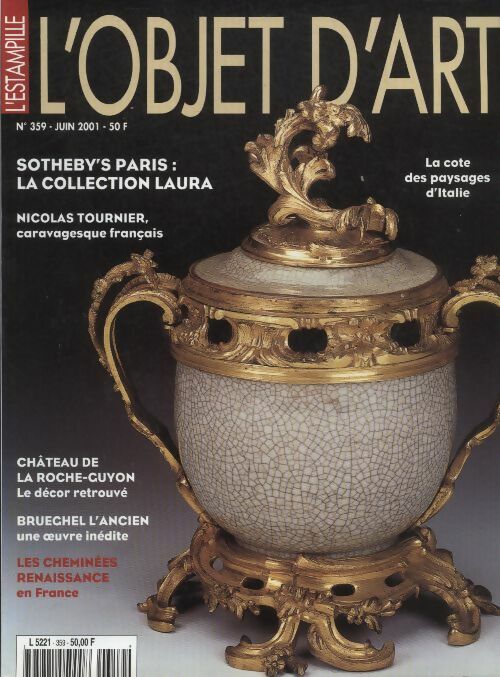 Livrenpoche : L'Objet d'art l'estampille n°359 : Sotheby's Paris : la collection Laura - Collectif - Livre