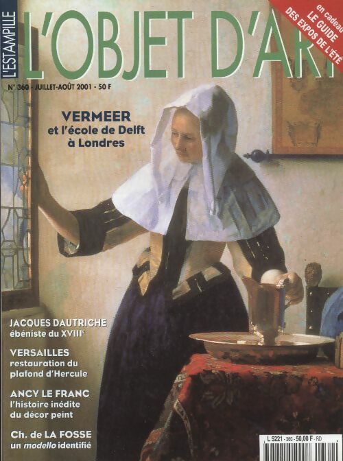 Livrenpoche : L'Objet d'art l'estampille n°360 : Vermeer et l'école de Delft à Londres - Collectif - Livre