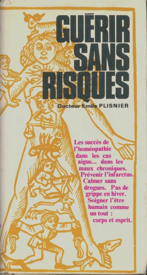 Livrenpoche : Guérir sans risques - Dr E. Plisnier - Livre