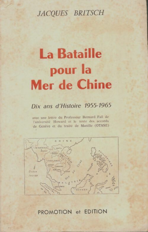 Livrenpoche : La bataille pour la mer de Chine - Jacques Britsch - Livre