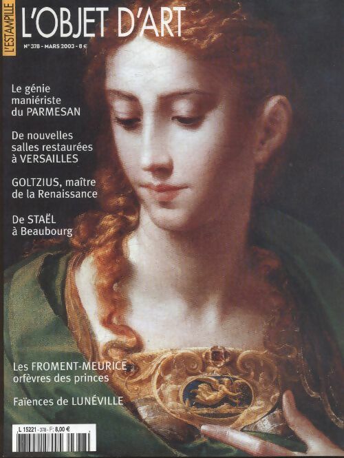 Livrenpoche : L'Objet d'art l'estampille n°378 : Le génie maniériste du Parmesan - Collectif - Livre