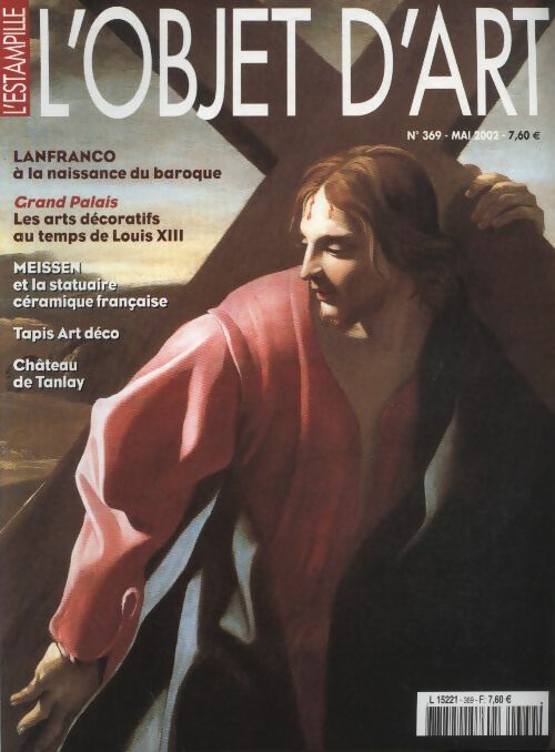 Livrenpoche : L'Objet d'art l'estampille n°369 : Lanfranco à la naissance du baroque - Collectif - Livre