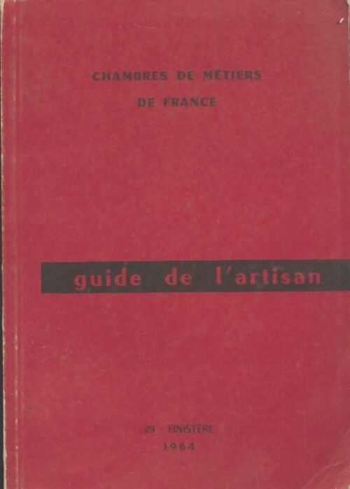 Livrenpoche : Guide de l'artisan 1964 - Collectif - Livre