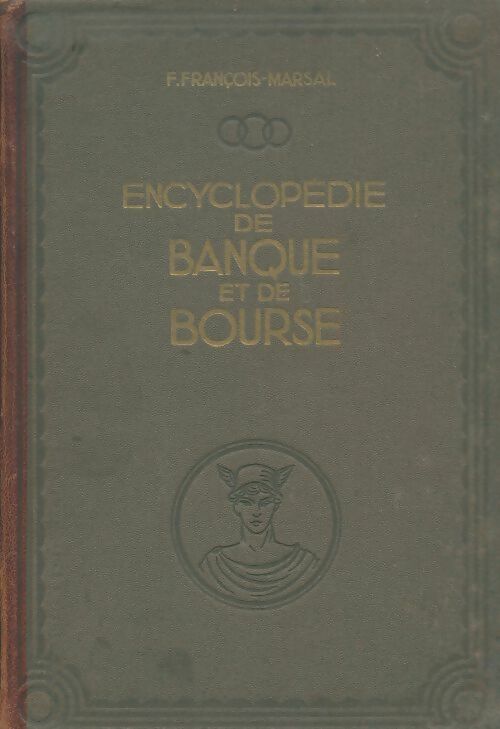 Livrenpoche : Encyclopédie de banque et de bourse Tome I - Collectif - Livre