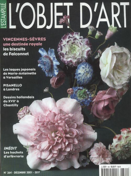 Livrenpoche : L'Objet d'art l'estampille n°364 : Vincennes-Sèvres une destinée royale - Collectif - Livre