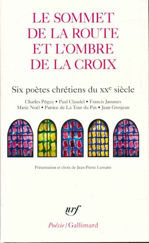 Livrenpoche : Le sommet de la route et l'ombre de la croix - Collectif - Livre