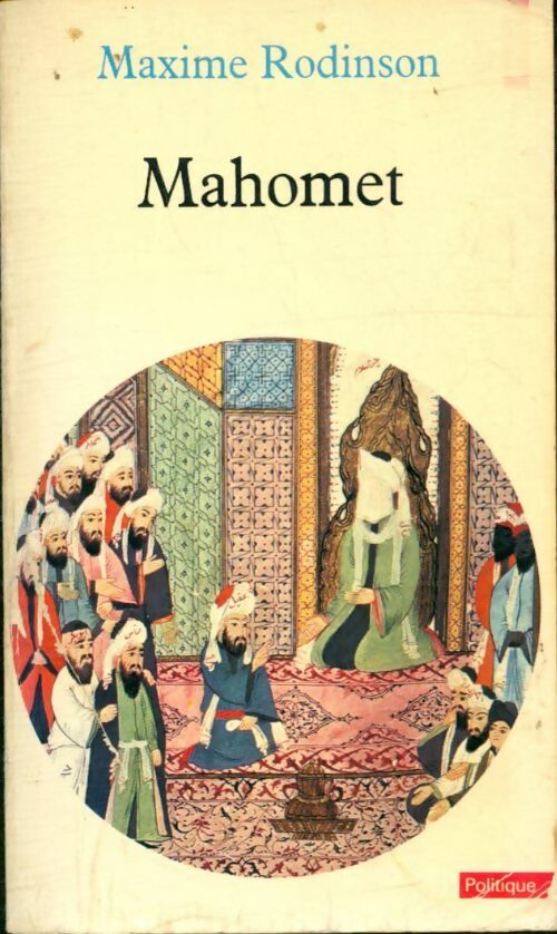 Livrenpoche : Mahomet - Maxime Rodinson, Carl Friedrich Burdach - Livre