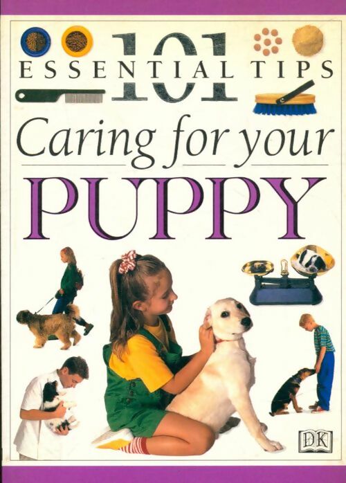 Livrenpoche : Caring for your puppy - Bruce Fogle - Livre