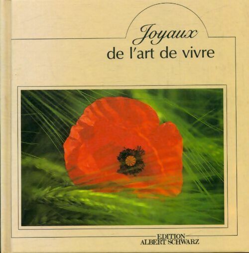 Livrenpoche : Joyaux de l'art de vivre - Collectif - Livre