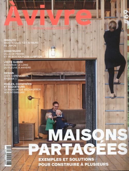 Livrenpoche : Architecture à vivre n°69 : Maisons partagées - Collectif - Livre