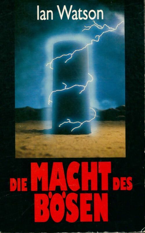 Livrenpoche : Die macht des bösen - Ian Watson - Livre