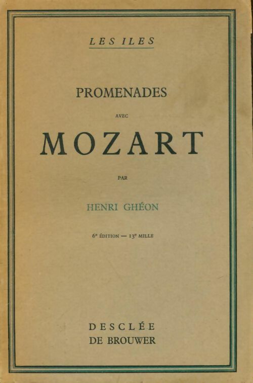 Livrenpoche : Promenades avec Mozart - Henri Ghéon - Livre