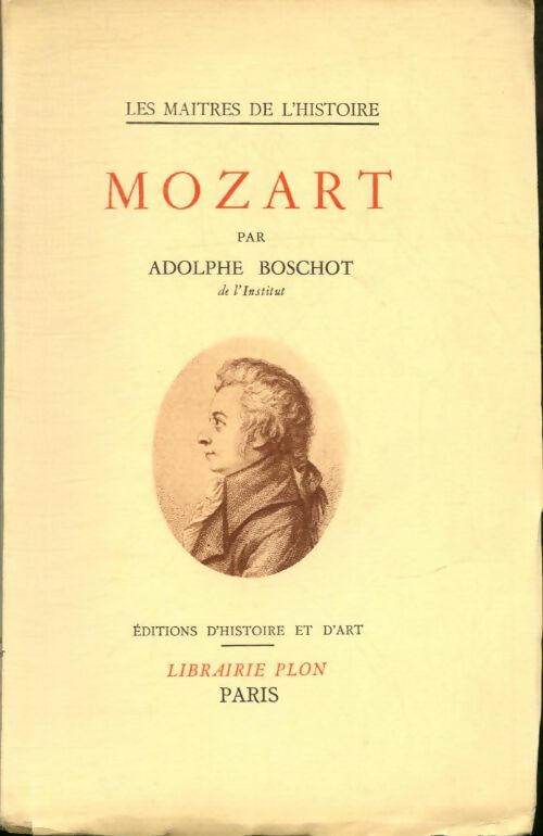 Livrenpoche : Mozart - Adolphe Boschot - Livre