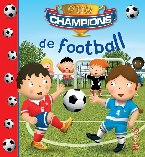 Livrenpoche : Le football - Emilie Beaumont - Livre