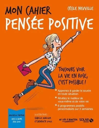 Livrenpoche : Mon cahier pensée positive - Cécile Neuville - Livre