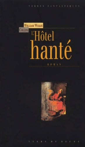 Livrenpoche : L'hôtel hanté - William Wilkie - Livre