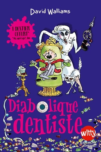 Livrenpoche : Diabolique dentiste - David Walliams - Livre