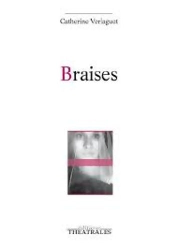 Livrenpoche : Braises - Catherine Verlaguet - Livre