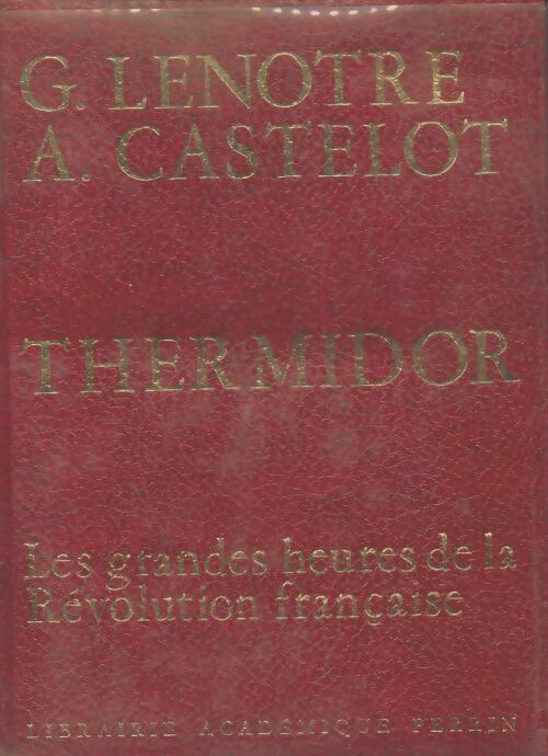 Livrenpoche : Thermidor - G. Lenotre - Livre