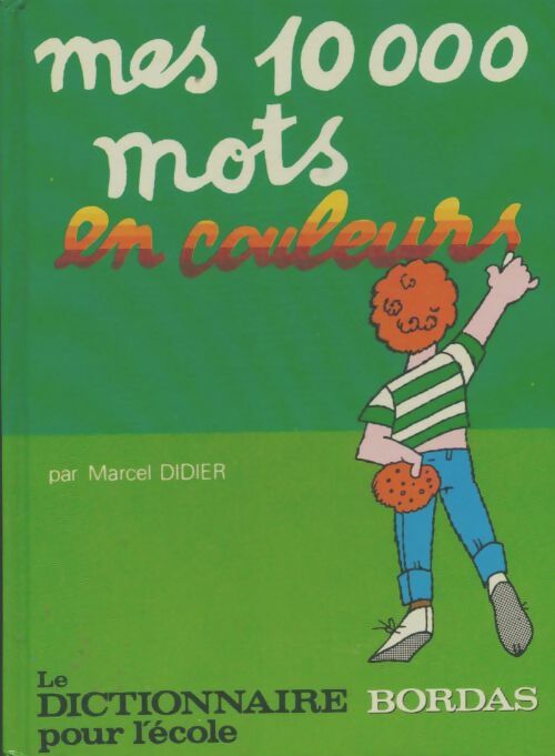 Livrenpoche : Mes 10000 mots en couleurs - Marcel Didier - Livre