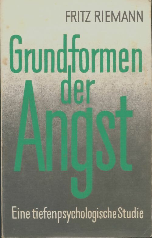 Livrenpoche : Grundformen der angst - Fritz Riemann - Livre